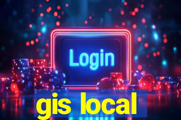 gis local